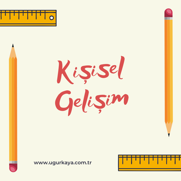 Kisisel Gelisim